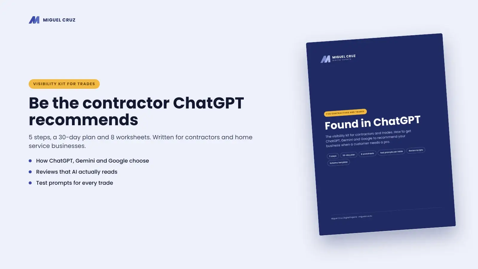 Found in ChatGPT kit by Miguel Cruz, AI visibility kit for contractors