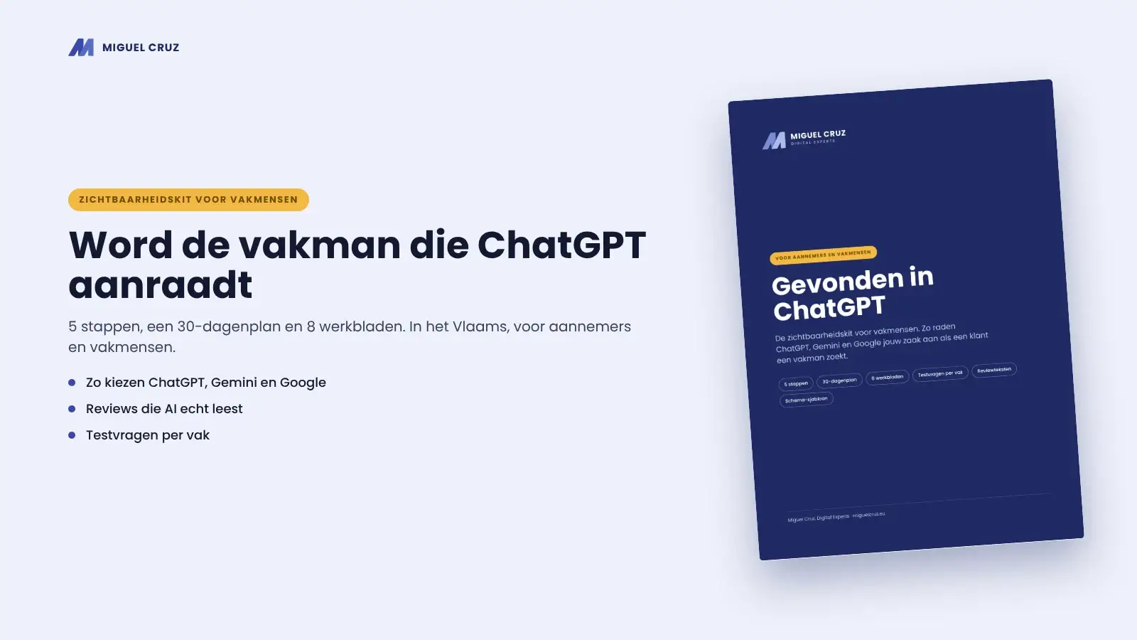 Kit Gevonden in ChatGPT van Miguel Cruz, zichtbaarheidskit voor aannemers en vakmensen